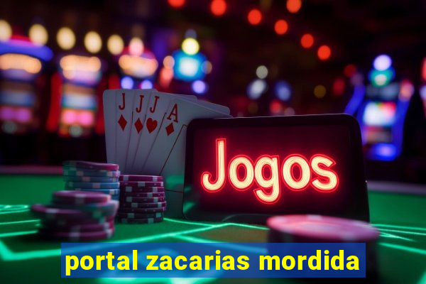 portal zacarias mordida